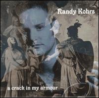 Crack in My Armour von Randy Kohrs