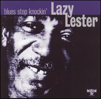 Blues Stop Knockin' von Lazy Lester