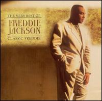 Very Best of Freddie Jackson: Classic Freddie von Freddie Jackson