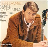 Gentle on My Mind von Glen Campbell