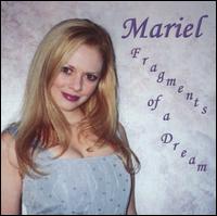 Fragments of a Dream von Mariel