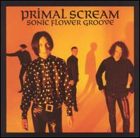 Sonic Flower Groove von Primal Scream