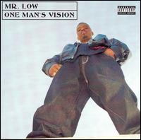 One Man's Vision von Mr. Low
