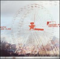 Distance and Clime von Centro-Matic