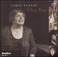 I Never Went Away von Carol Sloane