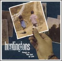 Songs in the Key of You von The Huntingtons