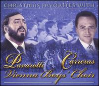 Christmas Favorites with Pavarotti, Carreras & Vienna Boys' Choir von Luciano Pavarotti