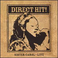 Direct Hit!: Sister Carol - Live von Sister Carol