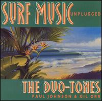 Surf Music Unplugged von The Duo-Tones