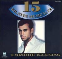 15 Kilates Musicales von Enrique Iglesias