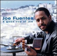 Good Cup of Joe von Joe Fuentes