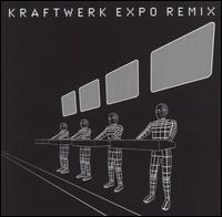 Expo Remix [CD] von Kraftwerk