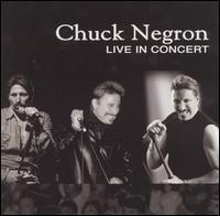 Chuck Negron Live in Concert von Chuck Negron