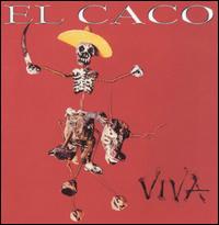 Viva von El Caco