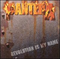 Revolution Is My Name von Pantera