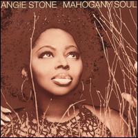 Mahogany Soul von Angie Stone