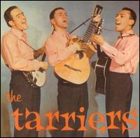 Tarriers von The Tarriers