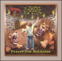 Prayer for Boldness von John Marr