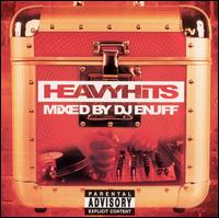 Heavy Hits Mixed by DJ Enuff von DJ Enuff