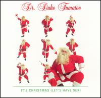 It's Christmas (Let's Have Sex) von Duke Tumatoe
