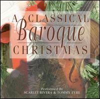 Classical Baroque Christmas von Scarlet Rivera