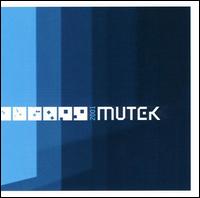 Mutek von Various Artists