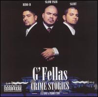 Crime Stories von G-Fellas