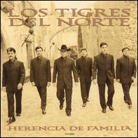 Herencia de Familia von Los Tigres del Norte
