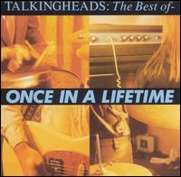 Best of Talking Heads: Once in a Lifetime von Talking Heads