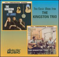 Kingston Trio at Large/Here We Go Again! [Collectors' Choice] von The Kingston Trio