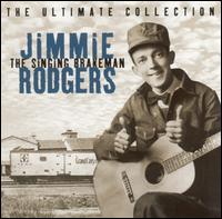 Ultimate Collection von Jimmie Rodgers