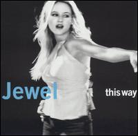 This Way von Jewel