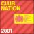 Club Nation 2001 von Ministry Offer