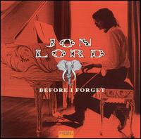 Before I Forget von Jon Lord