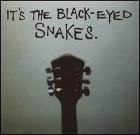 It's the Black-Eyed Snakes von The Black-Eyed Snakes
