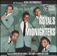 Very Best of the Royals and the Midnighters von The Royals