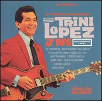 More Trini Lopez at PJ's von Trini López