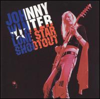 Lone Star Shootout von Johnny Winter