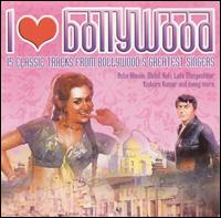 I Love Bollywood von Various Artists