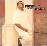 Pochy Familia y Su Cocoband [Fonovisa] von Pochi y Su Cocoband