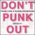 Don't Punk Out von Frank Lowe