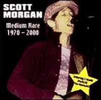 Medium Rare: 1970-2000 von Scott Morgan