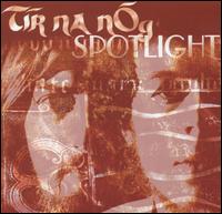 Spotlight von Tir Na Nog