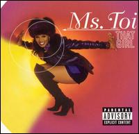 That Girl von Ms. Toi