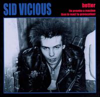 Better von Sid Vicious