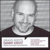 Grass Roots von Danny Krivit