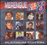 Merengue Calle Ocho: Platinum Edition von Various Artists