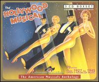 Hollywood Musicals: The American Musicals Anthology von Various Artists