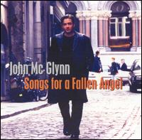 Songs for a Fallen Angel von John McGlynn