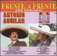 Frente a Frente von Antonio Aguilar